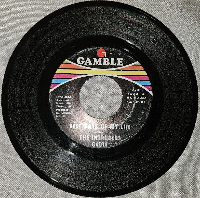 The Intruders - Best Days Of My Life / Pray For Me (7", 𝓐𝓡𝓟) (Gamble)
