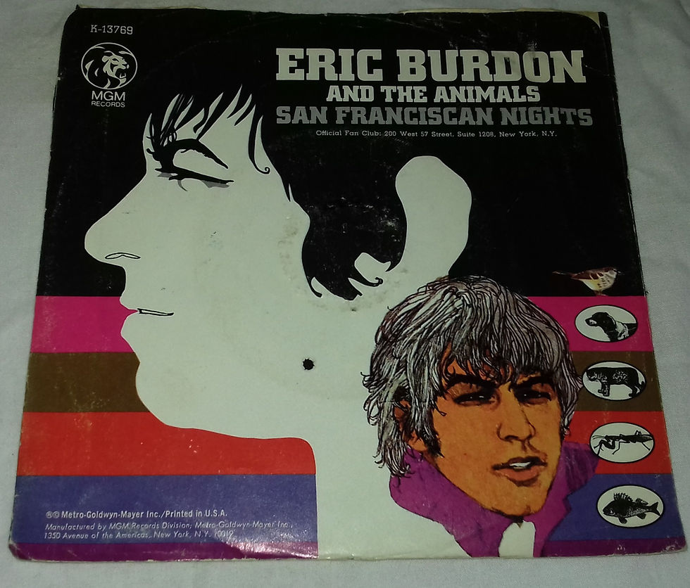 Eric Burdon And The Animals* - San Franciscan Nights b/w Good Times (7", Single)