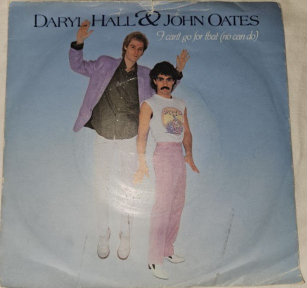 Daryl Hall & John Oates - I Can't Go For That (No Can Do) (7", Single, Kno) (RCA