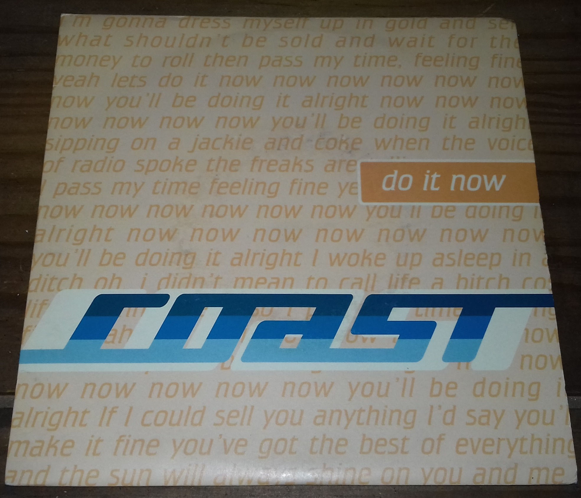 Coast - Do It Now (7") (Sugar, Sugar)