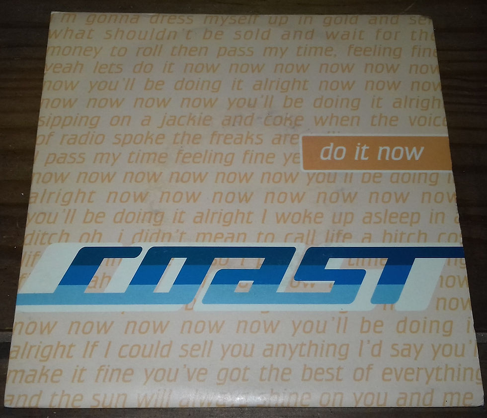 Coast - Do It Now (7") (Sugar, Sugar)
