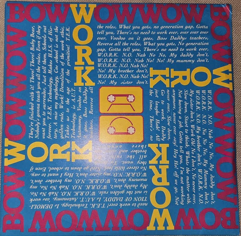 Bow Wow Wow - W.O.R.K. (N.O. Nah No! No! My Daddy Don't) (7", Blu) (EMI)