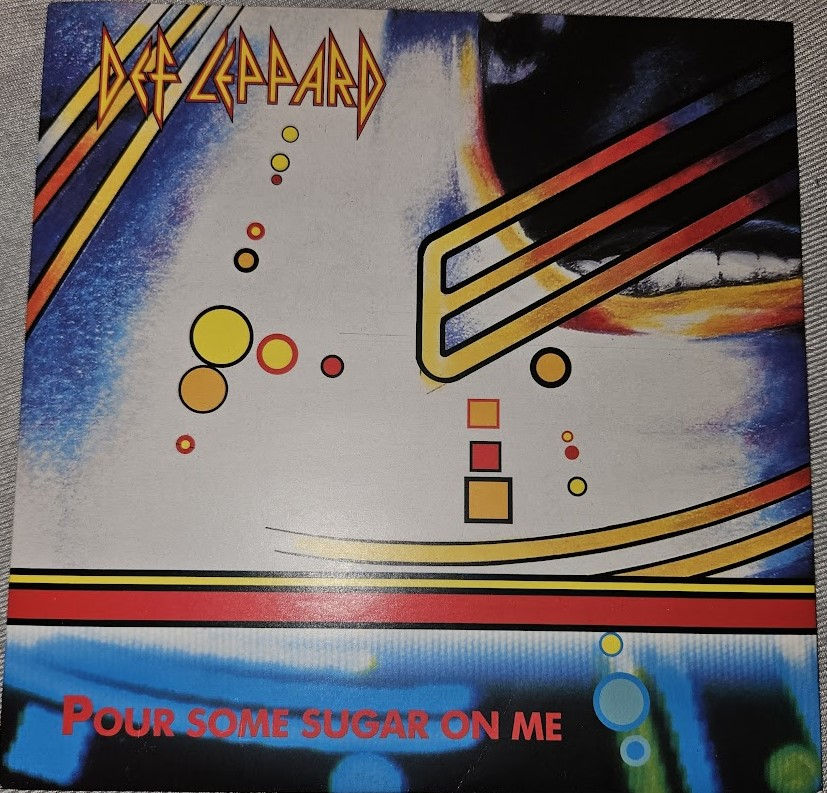 Def Leppard - Pour Some Sugar On Me (7", Single, Pap) (Bludgeon Riffola, Bludgeo
