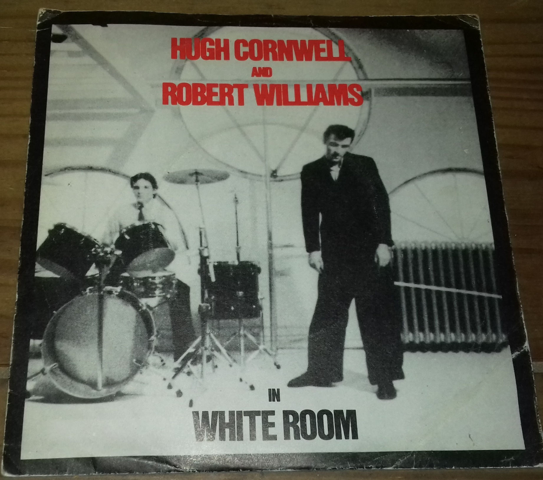 Hugh Cornwell And Robert Williams* - White Room (7") (United Artists Records)