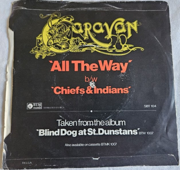Thumbnail: Caravan - All The Way / Chiefs And Indians (7") (BTM Records)