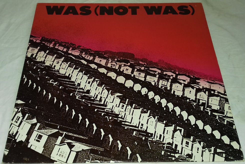 Was (Not Was) - Was (Not Was) (LP) (ZE Records, Island Records)