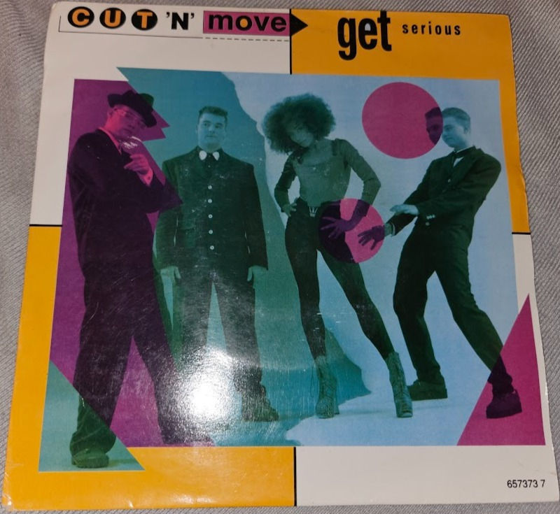 Cut 'N' Move - Get Serious (7", Single) (Epic)