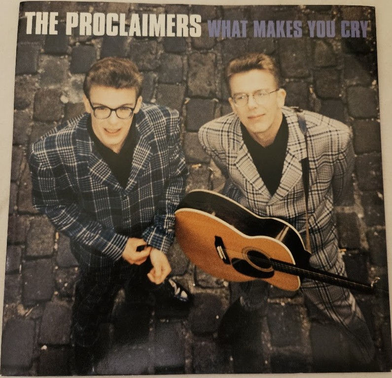The Proclaimers - What Makes You Cry (7") (Chrysalis)