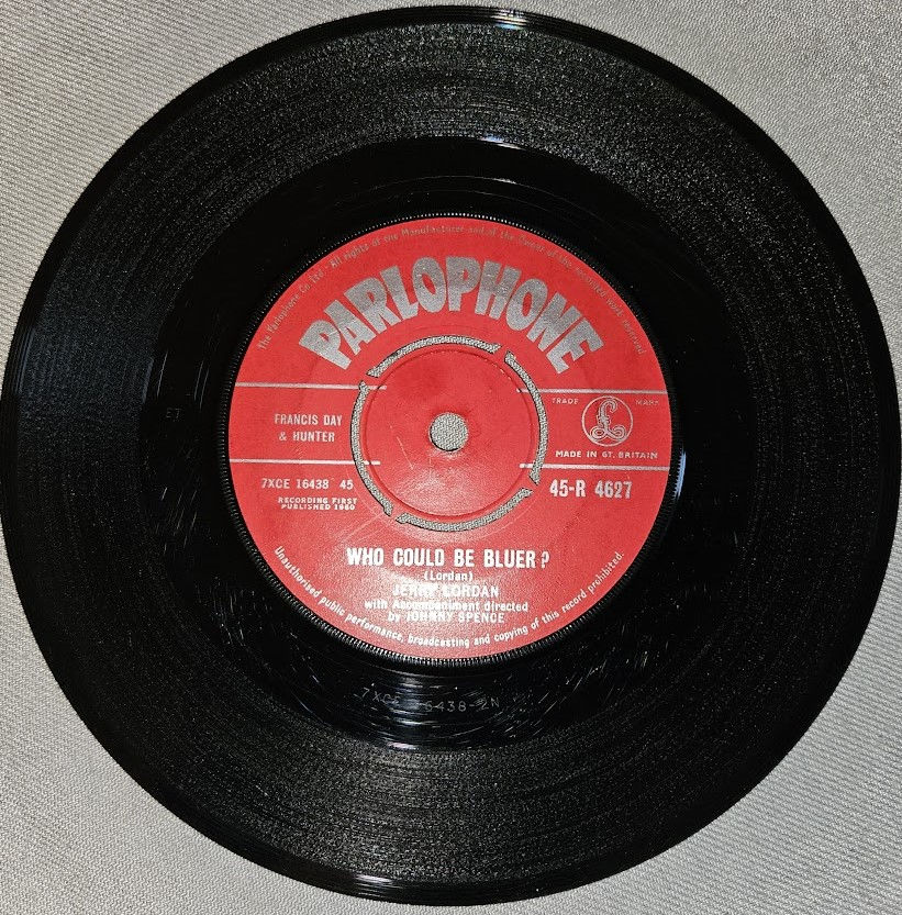 Jerry Lordan - Who Could Be Bluer? (7", Single) (Parlophone)