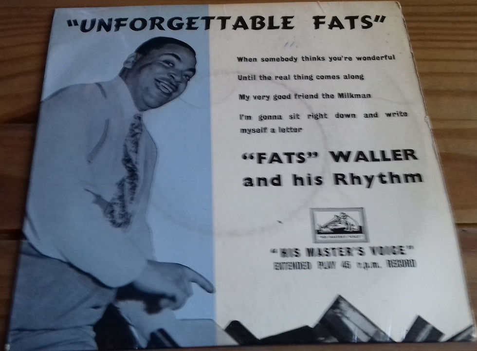 "Fats" Waller And His Rhythm* - Unforgettable Fats (7", EP) (His Master's Voice)