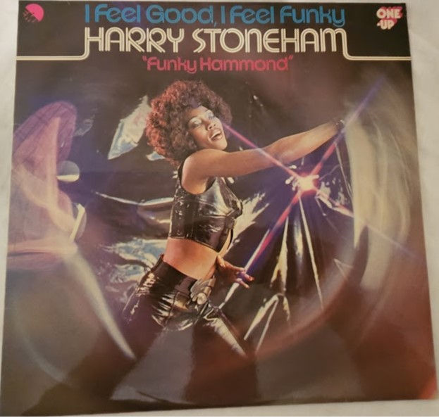 Harry Stoneham - I Feel Good, I Feel Funky (LP, Album) (One-Up, One-Up)