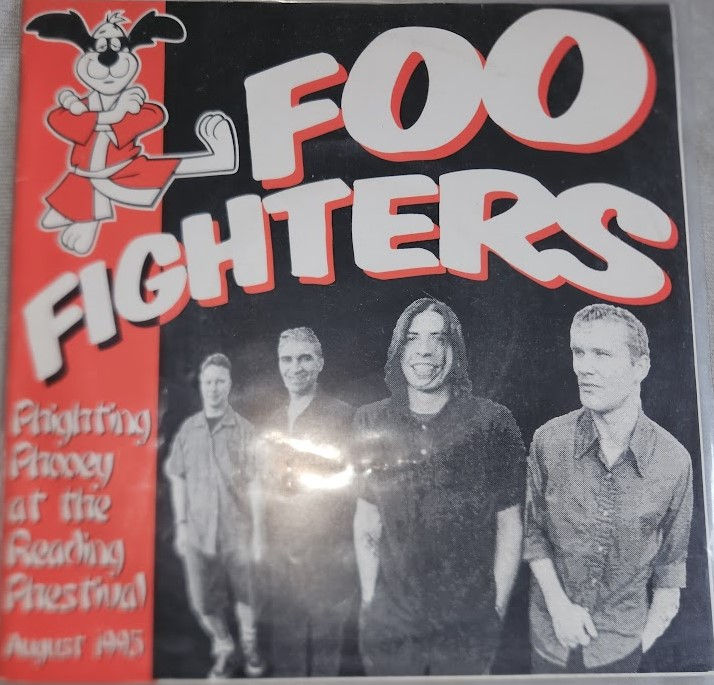 Foo Fighters – Phighting Phooey At The Reading Phestival - August 1995 (7" Singl