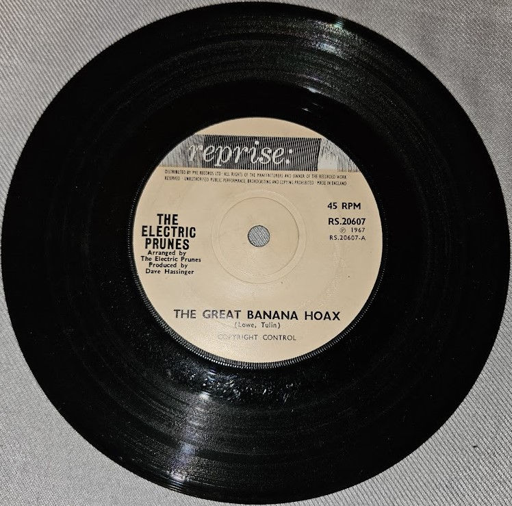 The Electric Prunes - The Great Banana Hoax / Wind-Up Toys (7", Single, Sol) (Re