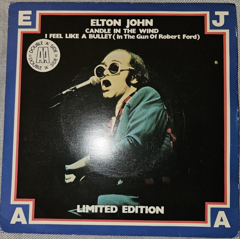 Elton John - Candle In The Wind / I Feel Like A Bullet (In The Gun Of Robert For