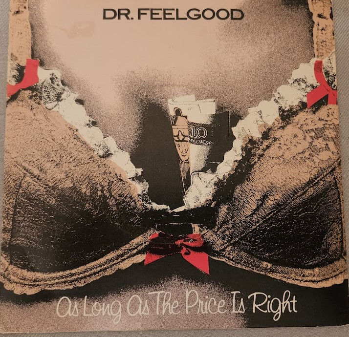 Dr. Feelgood - As Long As The Price Is Right (7", Single, Bro) (United Artists R