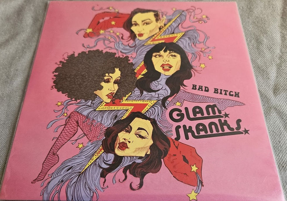 Glam Skanks* - Bad Bitch (7", Single, Ltd, Pin) (Unison Music (3))