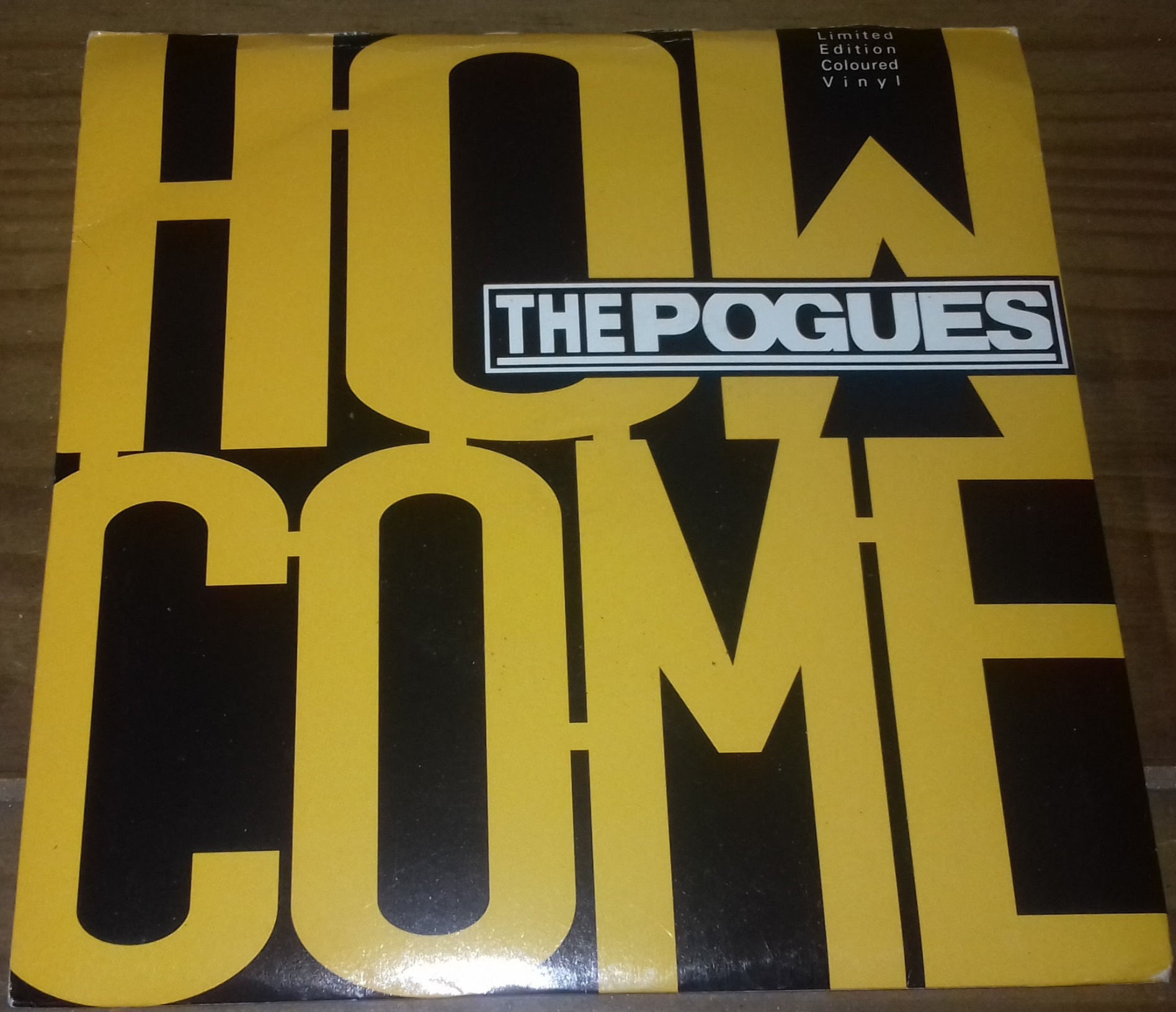 The Pogues - How Come (7", Single, Ltd, Gre) (WEA, WEA)