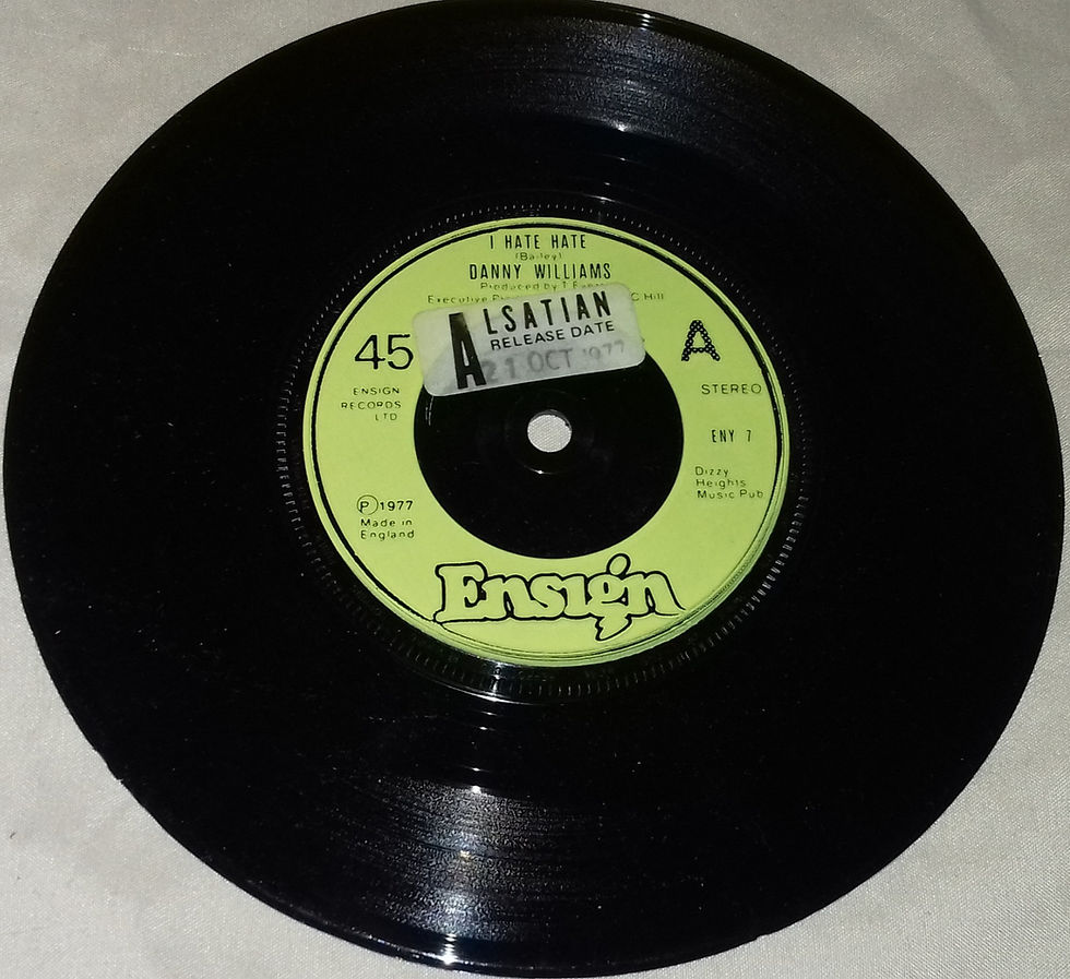 Danny Williams - I Hate Hate (7") (Ensign)