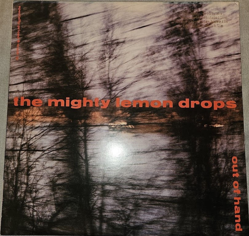 The Mighty Lemon Drops - Out Of Hand (LP, Album) (Sire, Sire)