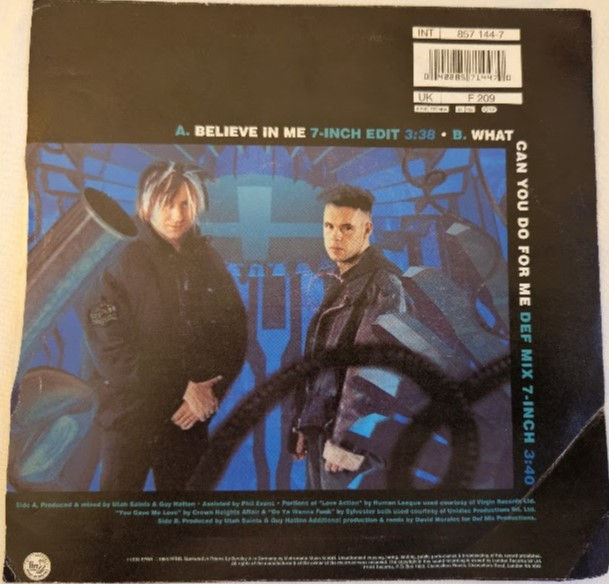 Thumbnail: Utah Saints - Believe In Me (7", Single) (FFRR, FFRR)