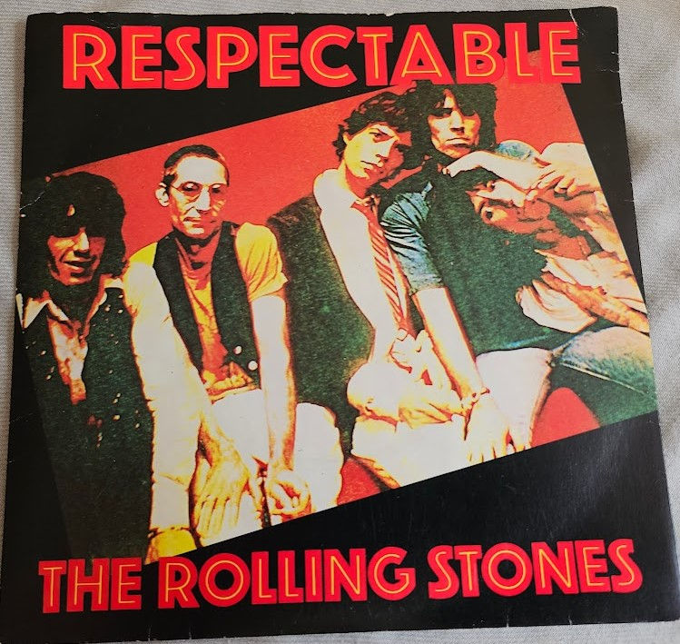 The Rolling Stones - Respectable (7", Single) (Rolling Stones Records)