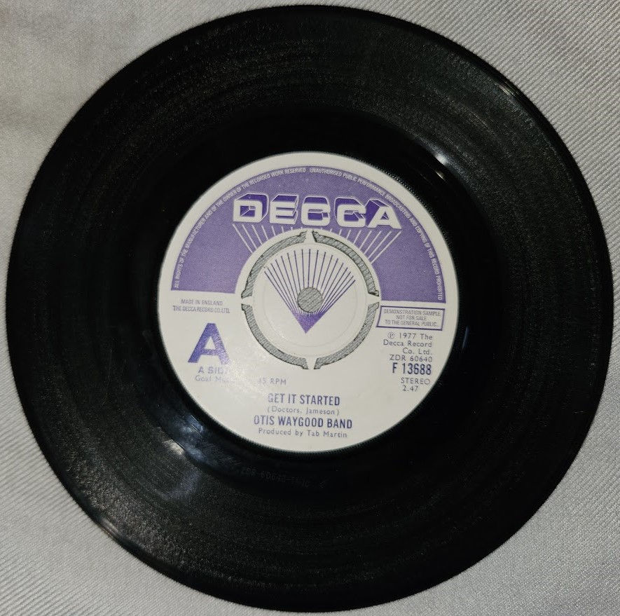Otis Waygood Band* - Get It Started (7", Single, Promo) (Decca)