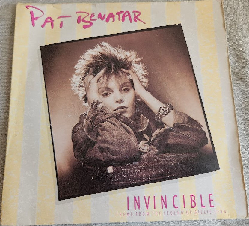 Pat Benatar - Invincible (Theme From The Legend Of Billie Jean) (7", Single, Ga