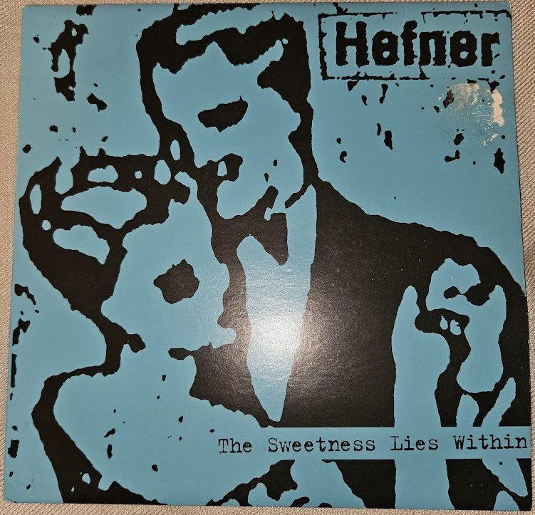 Hefner - The Sweetness Lies Within (7", Single) (Too Pure)