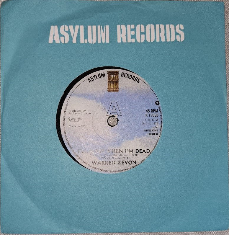 Warren Zevon - I'll Sleep When I'm Dead (7") (Asylum Records)