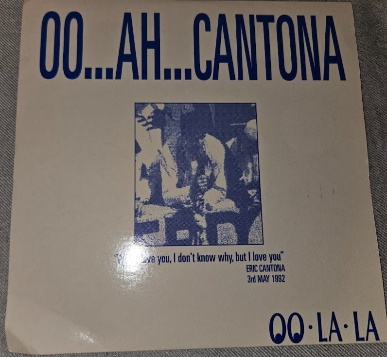 Oo La La - Oo...Ah...Cantona (7", Single) (North Speed Records)