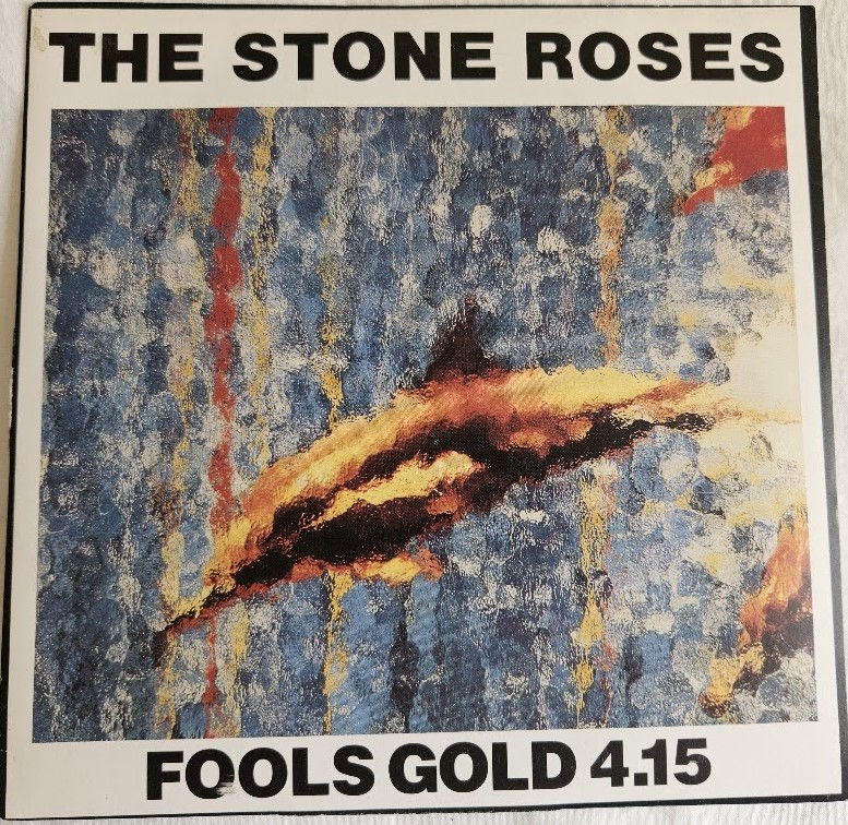 The Stone Roses - Fools Gold 4.15 (7", Single) (Silvertone Records)
