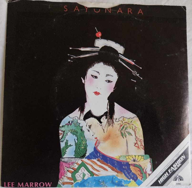 Miniaturbild: Lee Marrow - Sayonara (7", Single) (High Fashion Music, Dureco Benelux)