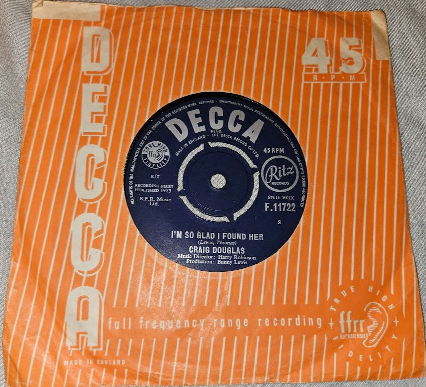 Craig Douglas - I'm So Glad I Found Her (7", Single) (Decca, Ritz Records (3