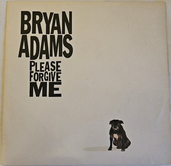 Bryan Adams - Please Forgive Me (7", Single) (A&M Records)