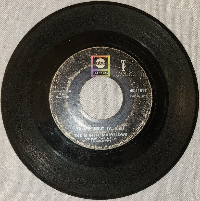 The Mighty Marvelows - Talkin' Bout Ya, Baby (7") (ABC Records