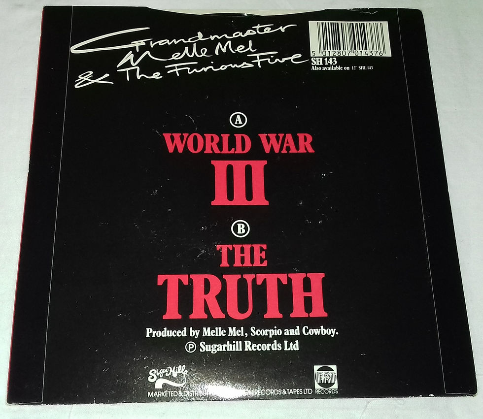 Pikkukuva: Grandmaster Melle Mel & The Furious Five - World War III (7", Single) (Sugar Hil