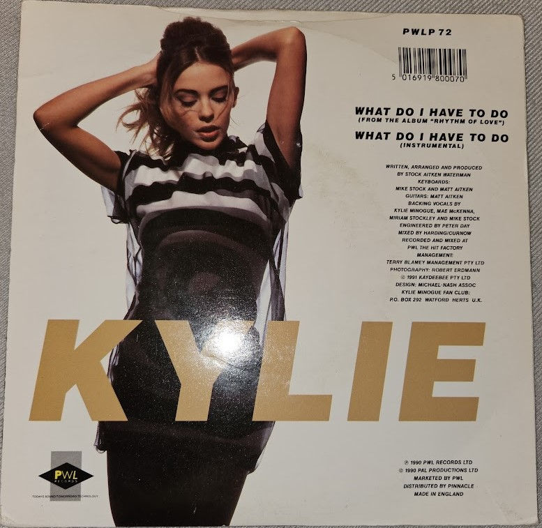 Thumbnail: Kylie* - What Do I Have To Do (7", Single, Pos) (PWL Records)