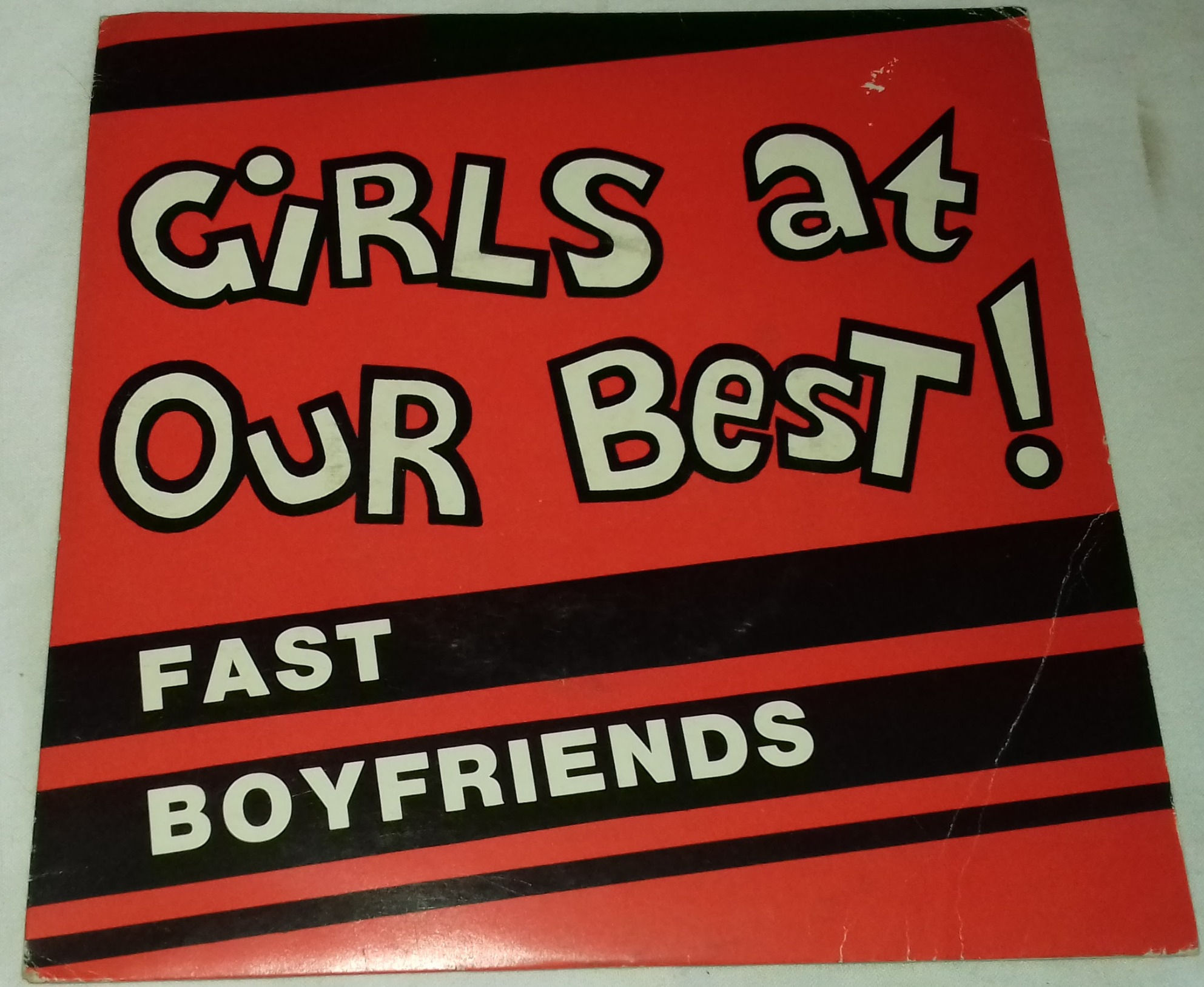 Girls At Our Best!* - Fast Boyfriends (7", Single) (Happy Birthday Records)