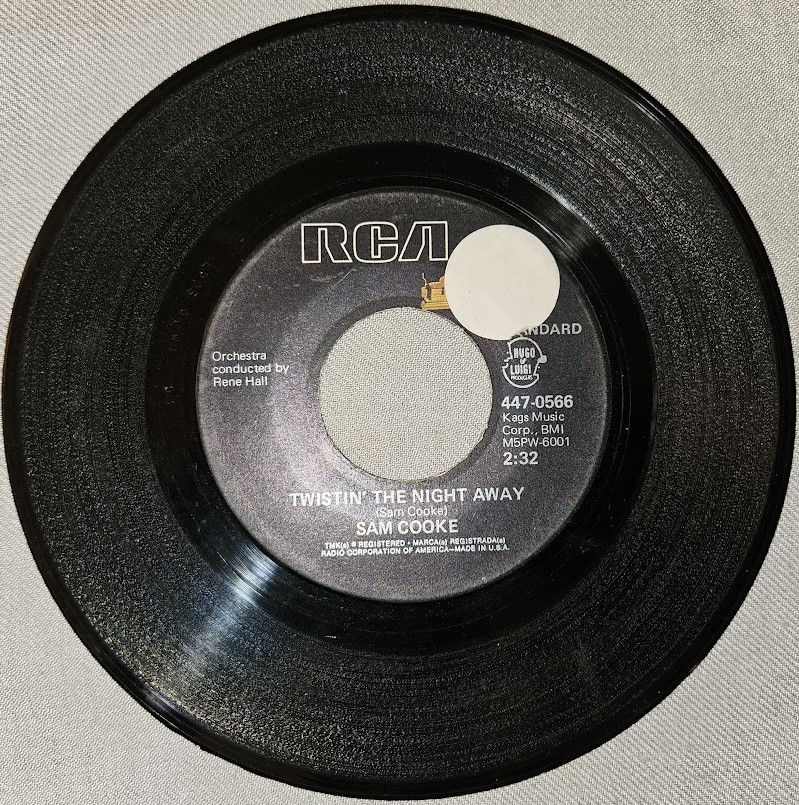 Sam Cooke - Twistin' The Night Away / You Send Me (7") (RCA)