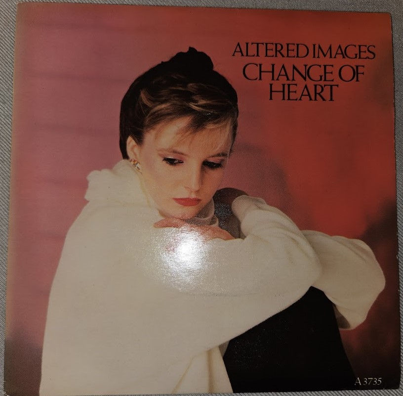 Altered Images - Change Of Heart (7", Single) (Epic)