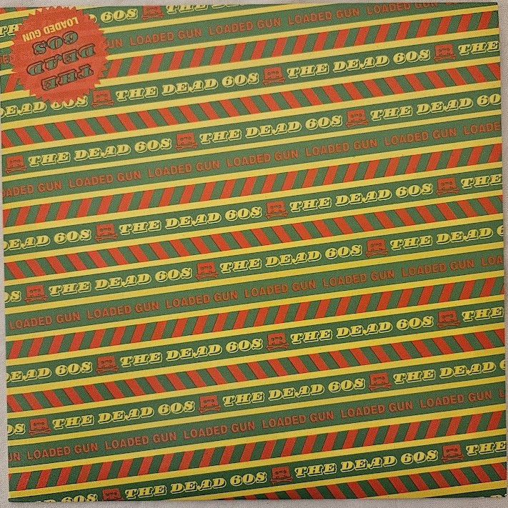 The Dead 60s - Loaded Gun (7", Single, Gre) (Deltasonic Records)