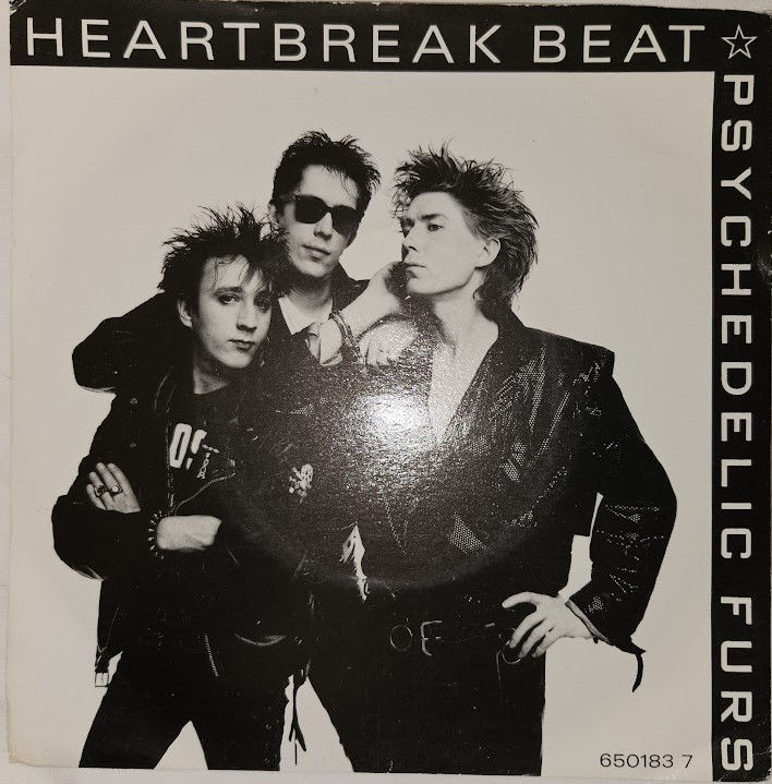 Psychedelic Furs* - Heartbreak Beat (7", Single) (CBS)