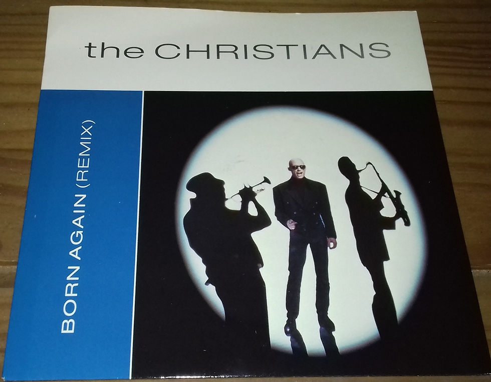 The Christians - Born Again (Remix) (7") (Island Records)