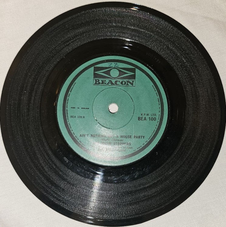 The Show Stoppers - Ain't Nothing But A House Party (7", RE, Sol) (Beacon (7))