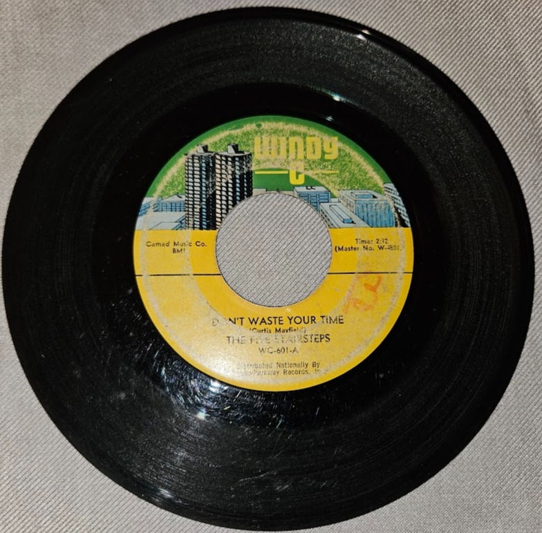 The Five Stairsteps* - Don't Waste Your Time (7") (Windy C)