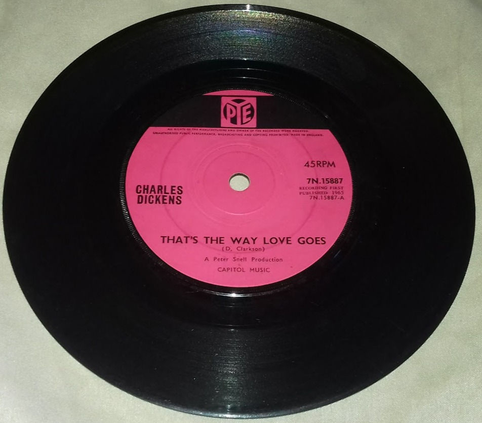 Charles Dickens - That's The Way Love Goes (7", Single, Sol) (Pye Records)