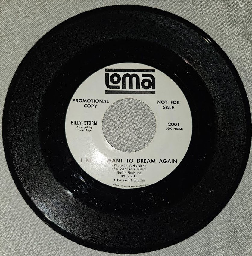 Billy Storm - I Never Want To Dream Again (There In A Garden) (7", Promo) (Loma)