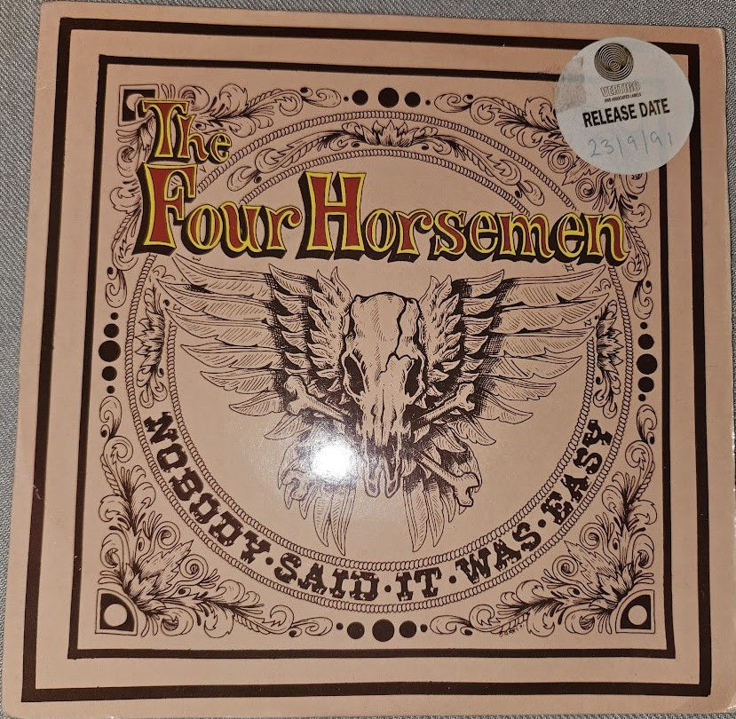 The Four Horsemen - Nobody Said It Was Easy (7", Single) (Def American Recording