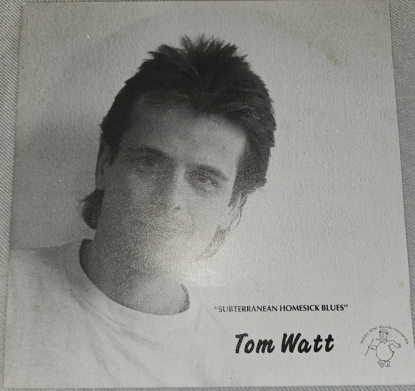 Tom Watt - Subterranean Homesick Blues (7", Single) (Watt The Duck Records)