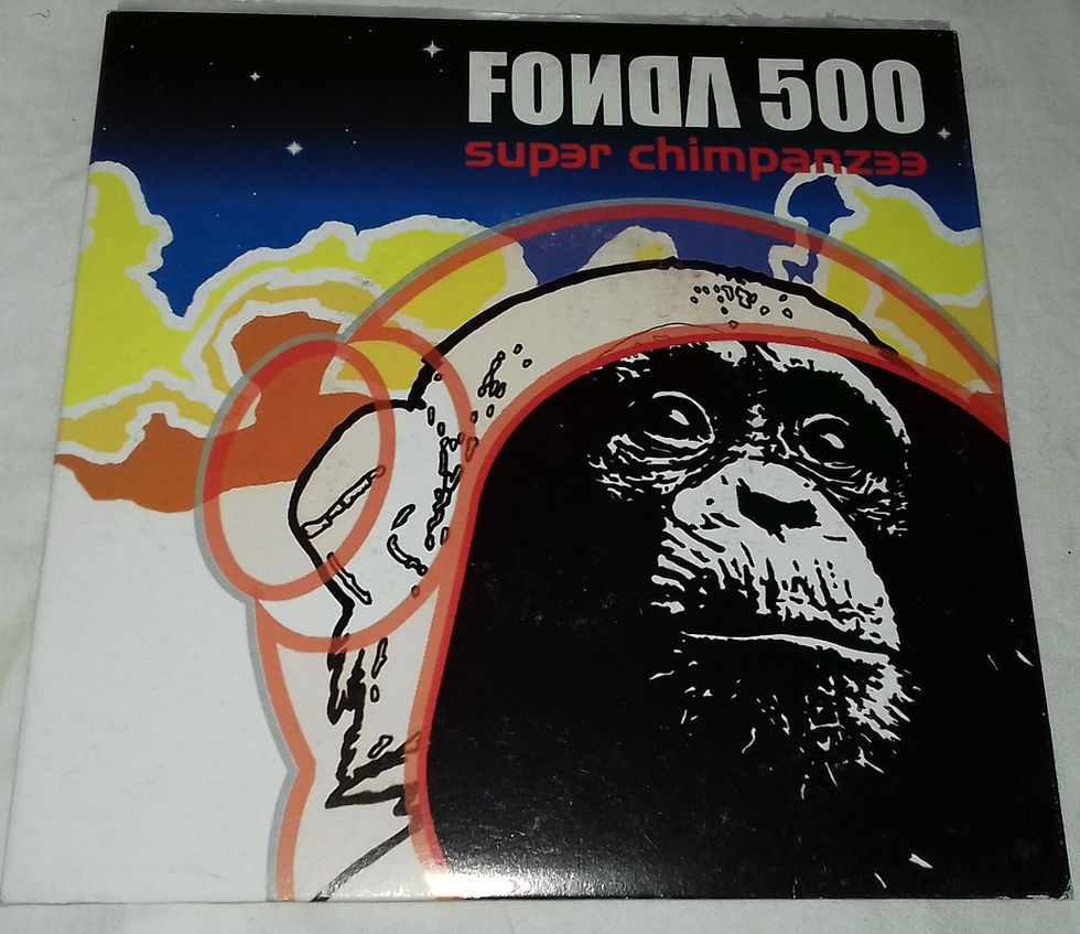 Fonda 500 - Super Chimpanzee (7", Single) (The Village (2))